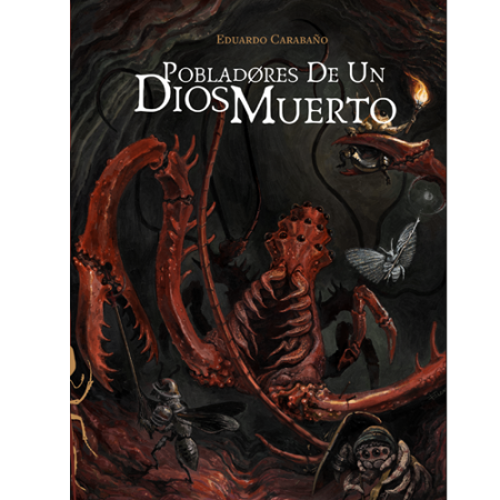 Pobladores de un dios muerto - Versión física