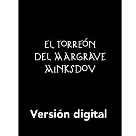 Más allá de Corny Groń: El Torreón del Margrave Minksdov