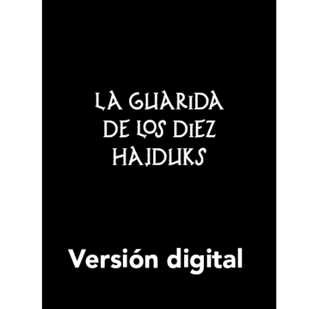 Más allá de Corny Groń: La Guarida de los Diez Hajduks